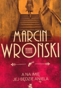 A na imię jej będzie Aniela
