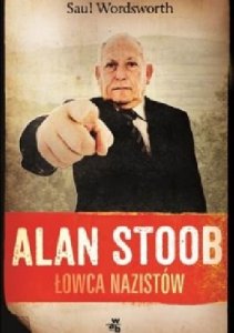Alan Stoob, łowca nazistów