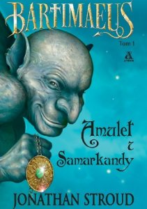Amulet z Samarkandy - Tom 1 / Trylogia Bartimaeusa