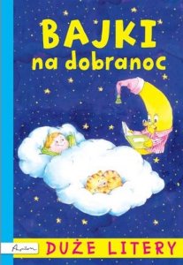 Bajki na dobranoc. Duże litery