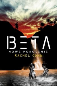 Beta - Nowe pokolenie