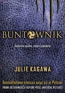 Buntownik - Julie Kagawa