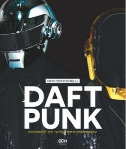 Daft Punk. Podróż Do Wnętrza Piramidy