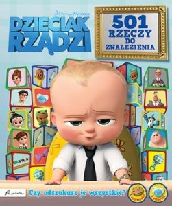 Dzieciak rządzi. 501 rzeczy do znalezienia