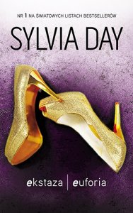 Ekstaza, Euforia - Sylvia Day