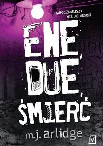Ene, due, śmierć