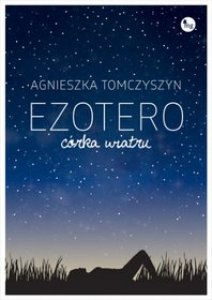 Ezotero. Córka wiatru