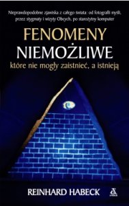 Fenomeny niemożliwe, które nie mogły powstać, a istnieją