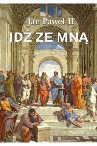 Idź ze mną