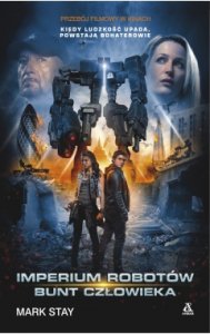 Imperium robotów : Bunt człowieka