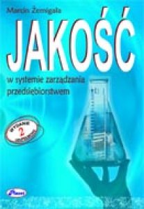 Jakość w systemie zarządzania przedsiębiorstwem