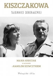 Kiszczakowa. Tajemnice Generałowej