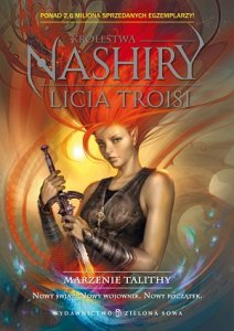 Królestwa Nashiry. Marzenie Talithy cz. 1
