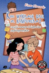 Kto wykradł grę z komputera czyli nowa historia szpiegowska