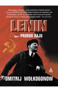 Lenin. Prorok raju Tom 1