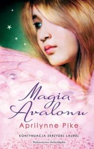 Magia Avalonu (Skrzydła 2)