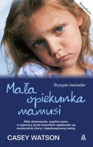 Mała opiekunka mamusi
