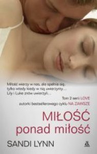 Miłość ponad miłość tom 2