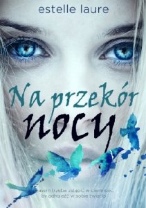 Na przekór nocy