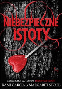 Niebezpieczne istoty - Tom 1