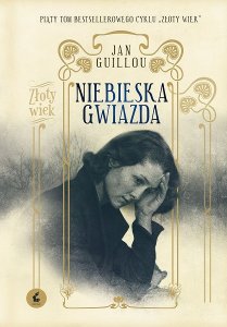Niebieska Gwiazda / Złoty Wiek. Tom 5