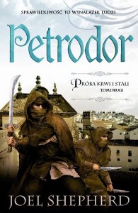 Petrodor. Tom 2 / Próba krwi i stali