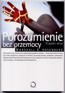 Porozumienie bez przemocy. O języku serca (DEFEKT - ZNACZNY!)
