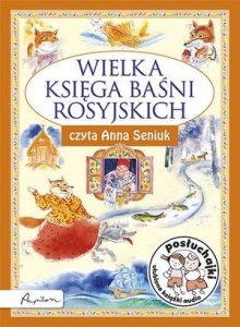Posłuchajki. Wielka księga baśni rosyjskich CD MP3
