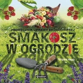 Smakosz w ogrodzie