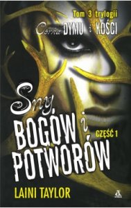 Sny bogów i potworów (część 1)