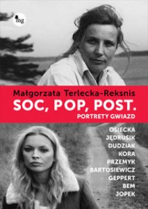Soc, pop, post. Portrety gwiazd