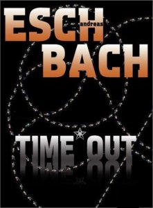 Time Out. Tom 3 /Trylogia Outsiderów - Andreas Eschbach