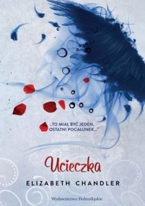 Ucieczka (Pocałunek anioła 5)