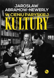 W cieniu paryskiej Kultury