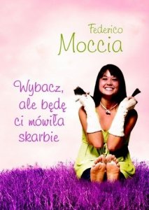Wybacz, ale będę ci mówiła skarbie (Pocket) (DEFEKT - NIEZNACZNY)