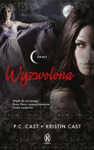 Wyzwolona (Dom nocy 12) oprawa miękka