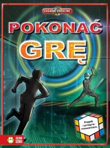 Zagadki logiczne. Pokonać grę