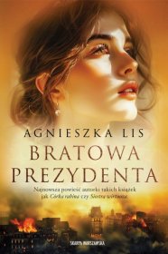 Bratowa prezydenta