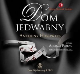 Dom Jedwabny. Nowy Sherlock Holmes / Audiobook CD MP3