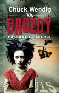 Drozdy. Posłaniec śmierci