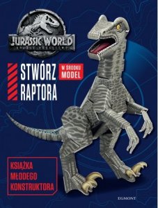 Jurassic World 2. Stwórz raptora. Książka młodego konstruktora