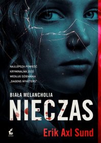 Nieczas. Biała melancholia