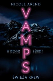 Vamps. Świeża krew. Tom 1