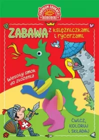 Zabawa z księżniczkami i rycerzami. Książka z zabawką do składania