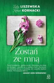 Zostań ze mną - Lidia Liszewska