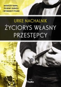 Życiorys własny przestępcy